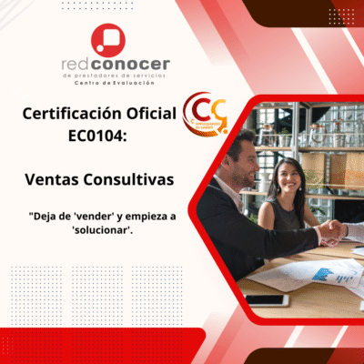 Certificación Oficial EC0104: Ventas Consultivas