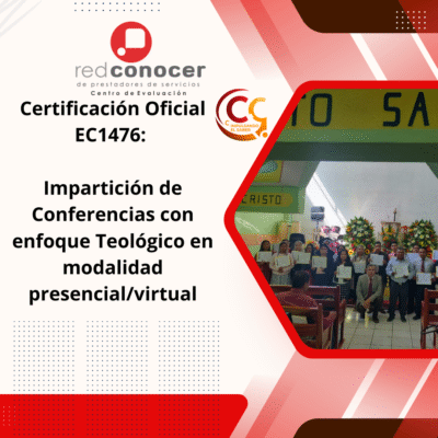 Certificación Oficial EC1476: Impartición de Conferencias con enfoque Teológico en modalidad presencial/virtual